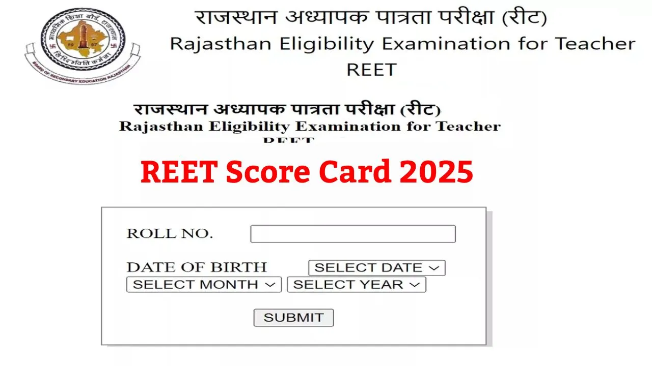 REET Score Card 2025